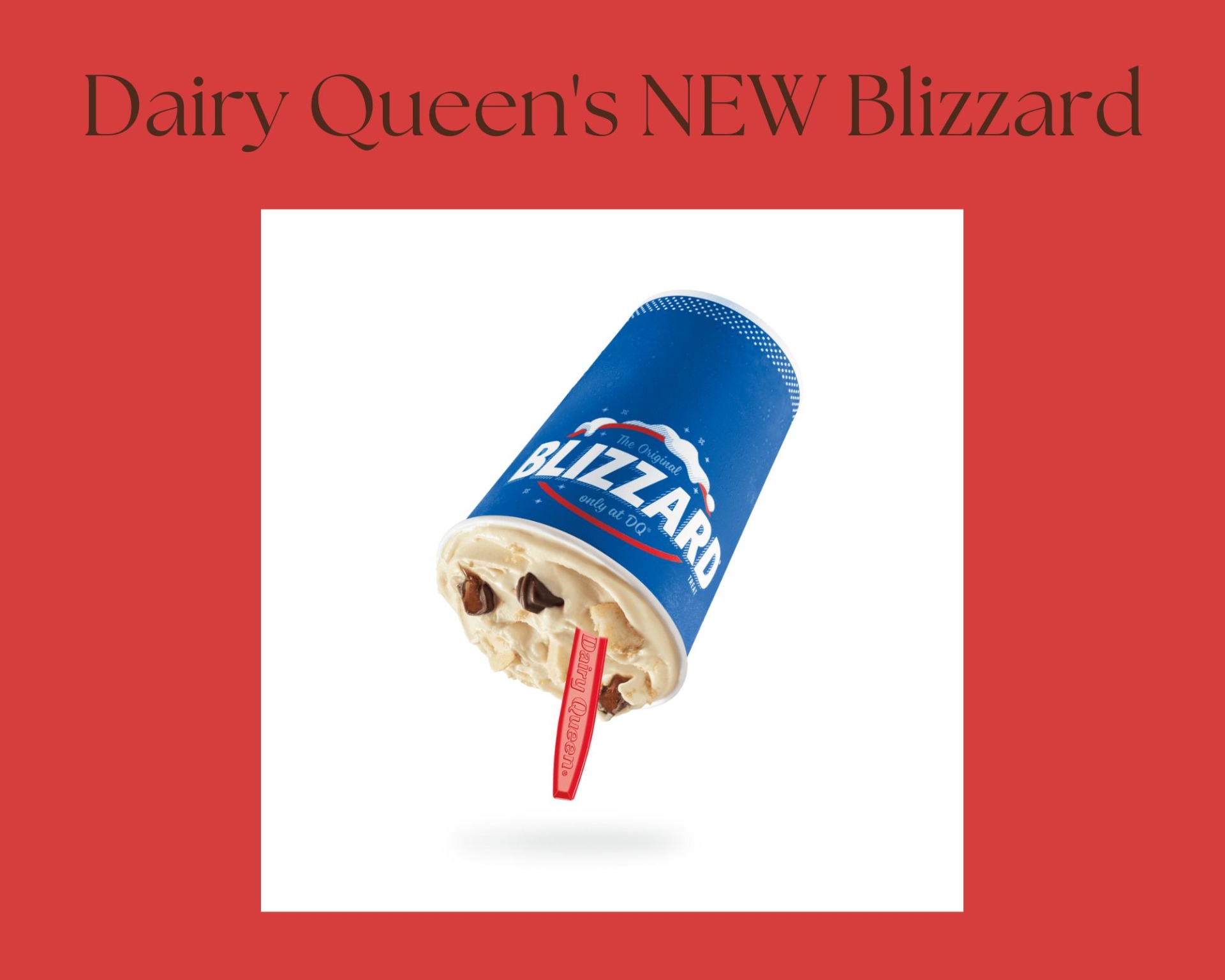 Dairy Queen's Announced A New Blizzard! Easy Radio Blog Myrtle